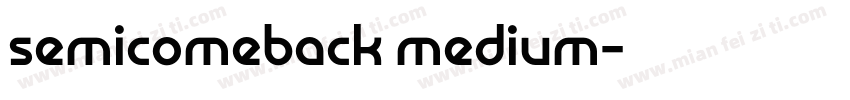 semicomeback medium字体转换
